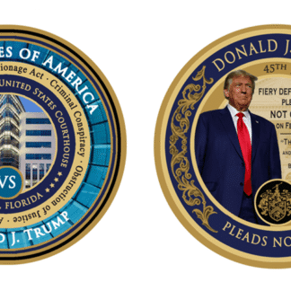 TRUMP INDICTMENT COIN #2, Second IN A COIN SERIES CHRONICLING THE INDICTMENTS, TRIALS & DEFENSES OF PRESIDENT DONALD J. TRUMP, GLOBALLY RENOWNED HISTORIC MOMENTS COIN SERIES BY GIANNINI & ORIGINAL