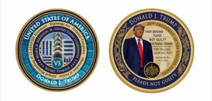 TRUMP INDICTMENT COIN #2, Second IN A COIN SERIES CHRONICLING THE INDICTMENTS, TRIALS & DEFENSES OF PRESIDENT DONALD J. TRUMP, GLOBALLY RENOWNED HISTORIC MOMENTS COIN SERIES BY GIANNINI & ORIGINAL